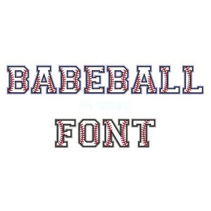 May include: Baseball font graphic with white letters outlined in black and filled with a red and white baseball stitch pattern. The word "BASEBALL" is in all caps and the word "FONT" is in all caps.