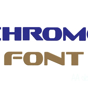 May include: A blue and gold graphic design with the text "CHROME FONT".