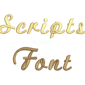 May include: Gold-colored script lettering on a white background. The word "Scripts" is above "Font". The text has a 3D effect, with shadows adding depth. The design is likely for digital art or embroidery.