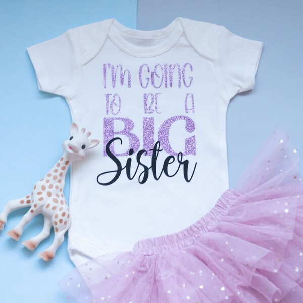 Pregnancy Announcement Baby Onesie/Bodysuit | I'm Going to be a Big Sister | Instagram Announcement | Big Sister T-Shirt