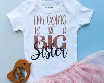 Pregnancy Announcement Baby Onesie/Bodysuit | I'm Going to be a Big Sister | Instagram Announcement | Big Sister T-Shirt