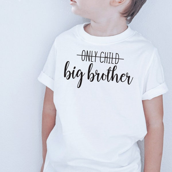 Big Brother Tshirt | Not An Only Child | Baby Bodysuit or Tshirt | Pregnancy Announcement | 100% Cotton