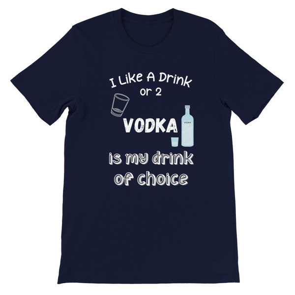 Vodka Liquor shirt for dad fathers day gift, Men drink tshirt, Booze T shirt gift for unisex,Hooch T-shirt for occasion, Alcohol tshirt gift