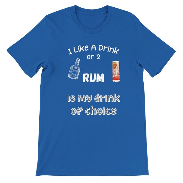 Rum Drinker shirt for dad fathers day gift, Men Rum tshirt, Booze T shirt gift for men, Liquor T-shirt gift for Unisex, Rum Drink present.