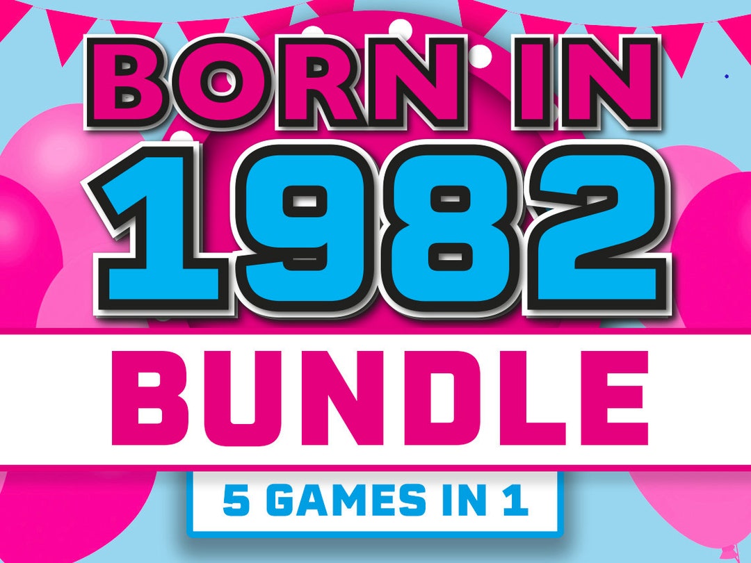 40th-birthday-party-games-born-in-1982-games-bundle-etsy