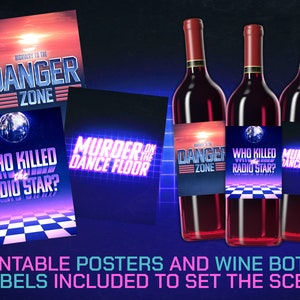May include: Three red wine bottles with printable labels featuring a retro 80s theme. The labels include the text "Highway to the Danger Zone", "Who Killed the Radio Star?" and "Murder on the Dance Floor".