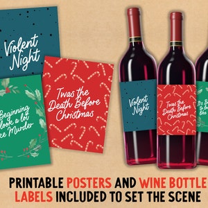Pu&ograve; includere: Poster stampabili ed etichette per bottiglie di vino a tema natalizio. I poster presentano il testo "It's Beginning to Look a Lot Like Murder", "Twas the Death Before Christmas" e "Violent Night". Le etichette per bottiglie di vino presentano lo stesso testo.