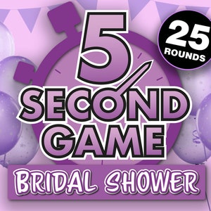 Puede incluir: Juego de ducha nupcial morado y blanco con un gráfico de temporizador y el texto "5 Second Game" y "25 Rounds".
