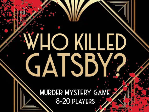 Who Killed Gatsby? 1920s Murder Mystery Game || 20s Murder Mystery Party Game Kit || 1920 Themed Dinner Party Game || Whodunit Printable