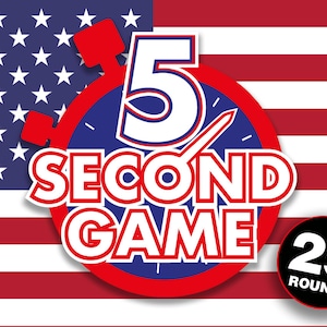 5 Second Game 4th of July Party Game || PowerPoint Game || 5 Second Rule || Independence Day Game || Mac & PC || Completely Customisable