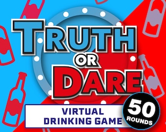 Truth Or Dare Virtual Drinking Game For Zoom || Spin the Wheel Game || Adult Truth or Dare Drinking Game || Virtual Shot or Not Game