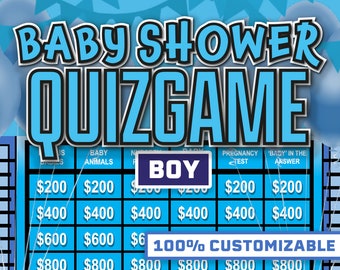 May include: A blue and white baby shower quiz game with the text "Baby Shower Quizgame". The game board has categories like "Babies" and "Baby Animals", with dollar amounts. A "Boy" sign is visible. The text "100% Customizable" is also present.