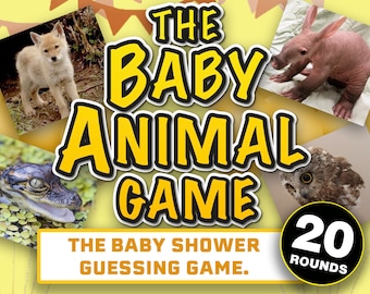 May include: A yellow and black game card with the text "The Baby Animal Game" and "The Baby Shower Guessing Game."  There are four images of baby animals: a coyote pup, a baby aardvark, a baby alligator, and a baby owl. The card also has a black circle with the text "20 Rounds".