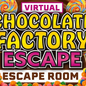 May include: A virtual escape room game themed around a chocolate factory. The image features colorful lollipops, chocolate, and candy. The text reads "VIRTUAL CHOCOLATE FACTORY ESCAPE ESCAPE ROOM".