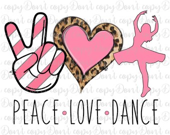 Free Free 284 Peace Love Dance Svg SVG PNG EPS DXF File