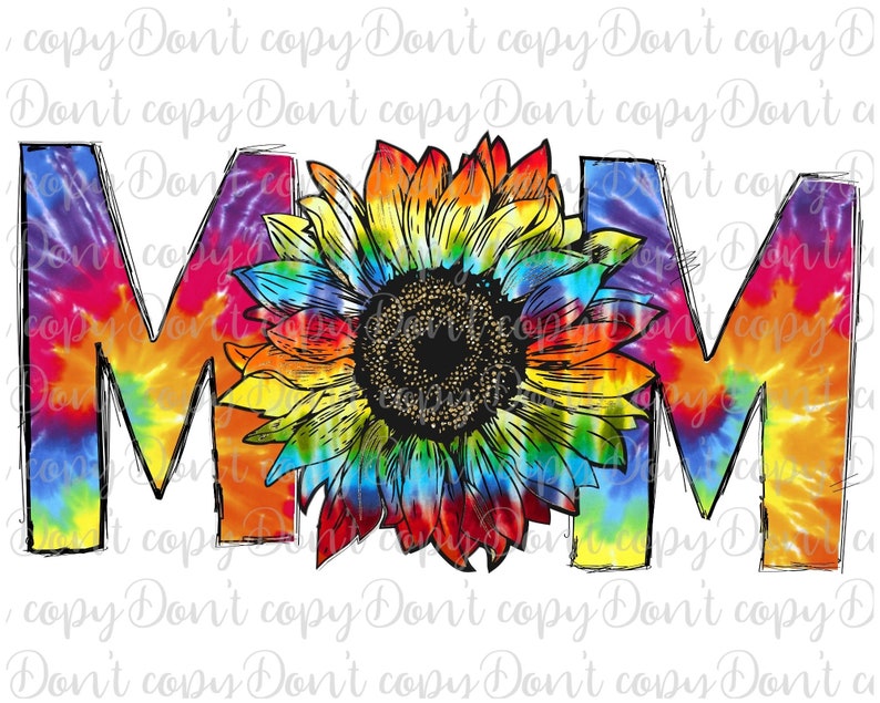 Download Tie Dye Mom Sunflower Sublimation Design PNG Tie Dye ...