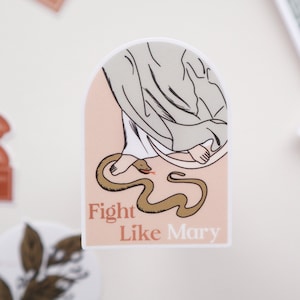 Catholic Sticker, Fight Like Mary Sticker, Catholic Gift, Vinyl Sticker, Blessed Mother, Marian