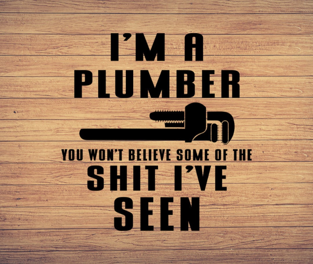 Plumber Svg, Plumber Svg, Plumber Dxf, Png, Eps, Cricut, Cut Files ...