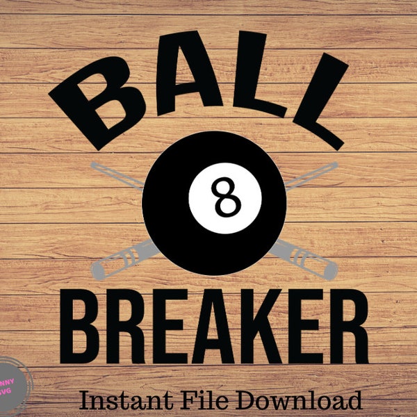 Ball Breakers Pool Svg Etsy