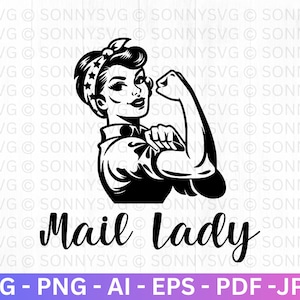 Femme power Svg, svg employé des services postaux, facteur, travail postal, clipart facteur, facteur png, DXF, dxf, eps Rosie la riveteuse SVG