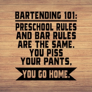 Bartender SVG,bar svg, bartender sayings, bartender humor svg, png, DXF, EPS, Cut File for Crafters , digital downloads