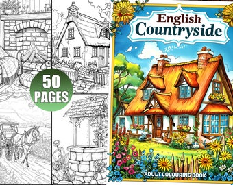 English Countryside Coloring Book: 50 Grayscale Pages for Adults (Printable PDF)