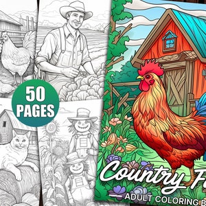 50 Country Farm Coloring Pages for Adults, A Nature Coloring Book for Country Lovers, Relaxation & Stress Relief, Printable Pdf