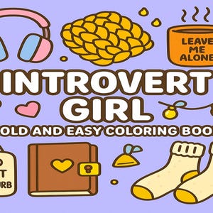 Introvert Girl Coloring Book: Cozy Comfort & Self-Care (PDF Download)