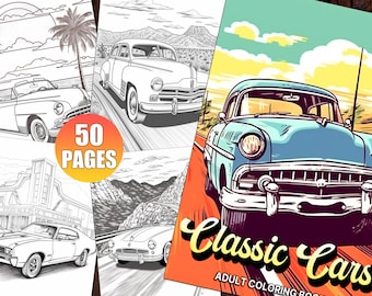 50 Classic Cars Coloring Pages for Adults, A Coloring Book for Vintage Car Lovers, Printable Pdf, Digital Download