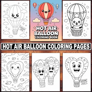 Hot Air Balloon Coloring Pages for Kids & Adults | 20 Printable Whimsical and Realistic Balloon Designs | Instant Digital Download PDF