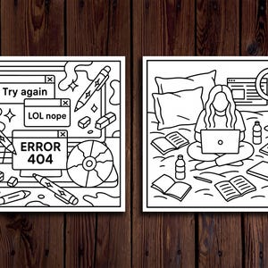 May include: Two black and white line art prints. One depicts a laptop with error messages and pens. The other shows a person sitting on a bed with a laptop, books, and a ring light. The prints are on a wooden background.