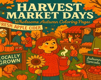 Autumn Market Coloring Pages: 20 Fall Festival Printables (Digital Download)