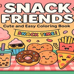 Målarbok med Snack Friends, enkla målarbilder för barn, kawaii matkonst (PDF nedladdningsbar)