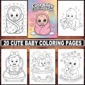 かわいい赤ちゃんのぬり絵のデジタルダウンロード｜子供と大人のための愛らしくて素敵なデザイン20選｜新生児、赤ちゃんの遊び時間、保育のひととき
