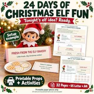 Könnte beinhalten: Ein 32-seitiges druckbares Set mit dem Titel 24 Days of Christmas Elf Fun, das Aktivitätsblätter für Tag 4 Christmas Cinema und Tag 6 Elf Game Night, ein Fresh from the Elf Bakery-Schild, eine Today's Menu-Karte und vier Papierkekse enthält.
