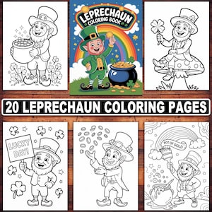 May include: A collection of six coloring book pages featuring leprechauns. The pages include illustrations of leprechauns with pots of gold, rainbows, and four-leaf clovers. The text "20 LEPRECHAUN COLORING PAGES" is displayed.