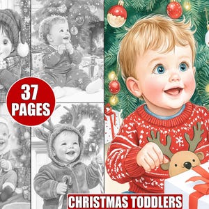 37 Druckbare Weihnachten Kleinkind Graustufen Erwachsene Ausmalseiten, festliche Urlaubsszenen mit Kleinkindern, detaillierte Weihnachtskunst zum Entspannen