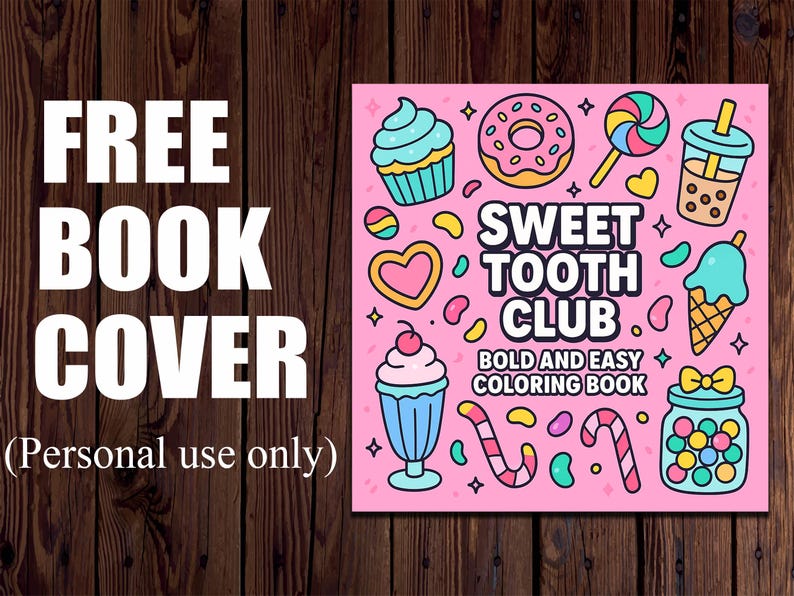以下が含まれることがあります： 「FREE BOOK COVER」と「SWEET TOOTH CLUB」の文字と、お菓子をあしらったピンク色のブックカバー。「BOLD AND EASY COLORING BOOK」の文字も含まれています。