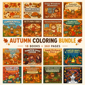 May include: An autumn coloring bundle featuring 18 books and 360 pages. The image displays 16 individual book covers with titles like Autumn Vibes, Thanksgiving, Pumpkin Patch Pals, and Gothic Harvest, showcasing various fall-themed illustrations.