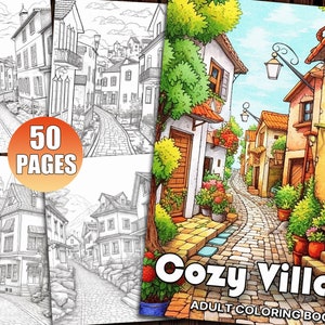 Cozy Village Coloring Book: 50 Printable Pages for Adults (PDF)