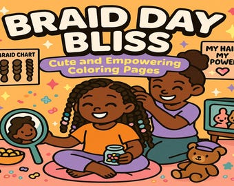 Páginas para colorear del Día de la Trenza para Chica Negra: Familia y Amor Propio (Descarga digital)