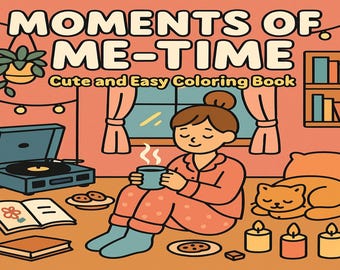 Self-Care Coloring Pages: Cozy Scenes & Affirmations (PDF Download)