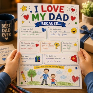 Puede incluir: Una colorida tarjeta del Día del Padre para rellenar con el texto "I LOVE MY DAD BECAUSE..." e ilustraciones de corazones, estrellas y un dibujo de un padre y un niño. Incluye una taza azul que dice "BEST DAD EVER".