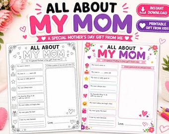 All About My Mom Printable – Mother’s Day Kids Gift Worksheet