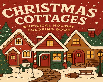 Christmas Cottages Malvorlagen: 20 Gemütliche Urlaub Motive (Digitaler Download