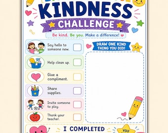 May include: A Back to School Kindness Challenge activity sheet featuring a checklist of six tasks including saying hello, cleaning up, giving compliments, sharing supplies, playing, and thanking a teacher, with a space to draw a kind act.