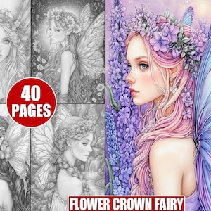 Puede incluir: Un libro para colorear con cuatro ilustraciones diferentes de hadas con coronas de flores y alas. La imagen de la portada muestra un hada con cabello rosado y un ala de mariposa azul. El texto "FLOWER CROWN FAIRY" está en la parte inferior de la imagen. El texto "40 PAGES" está en un círculo en el centro de la imagen.