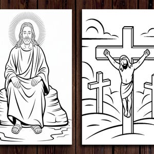 May include: Two black and white coloring pages featuring Jesus Christ. The first page shows Jesus sitting on a rock with his hands in his lap. The second page shows Jesus on the cross with two other crosses in the background.