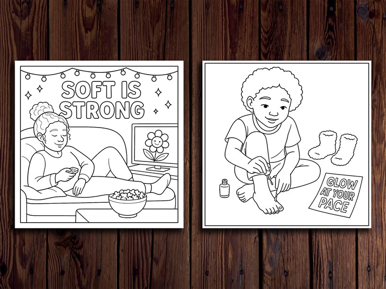 May include: Two black and white illustrations. One shows a person relaxing on a sofa with popcorn and a TV that says "SOFT IS STRONG". The other shows a person painting their toenails with the text "GLOW AT YOUR PACE".