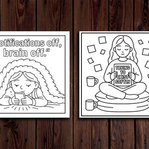 Op de afbeelding: Twee zwart-wit illustraties op een houten achtergrond. E&eacute;n toont een persoon onder een deken met de tekst "Notifications off, brain off". De andere toont een persoon met een bord met "Trying to exist softly".